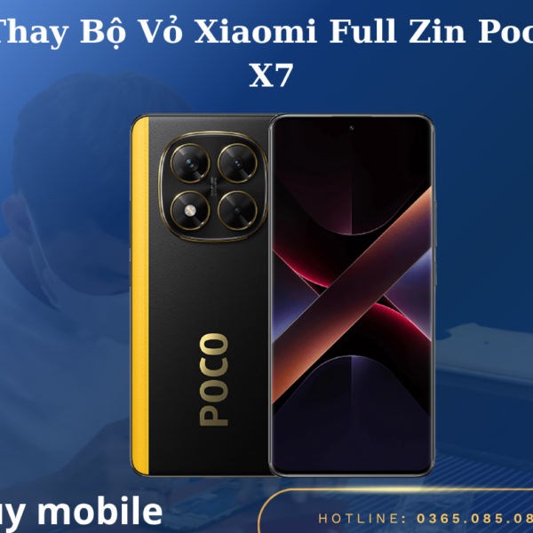 Thay Bộ Vỏ Xiaomi Full Zin Poco X7