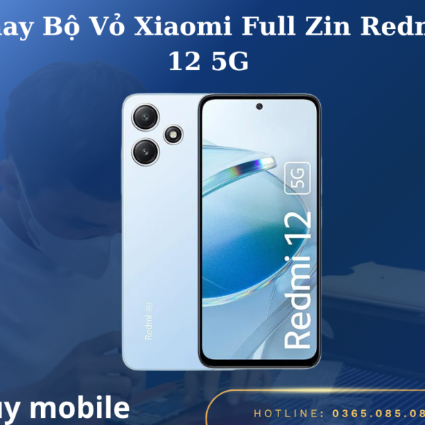 Thay Bộ Vỏ Xiaomi Full Zin Redmi 12 5G
