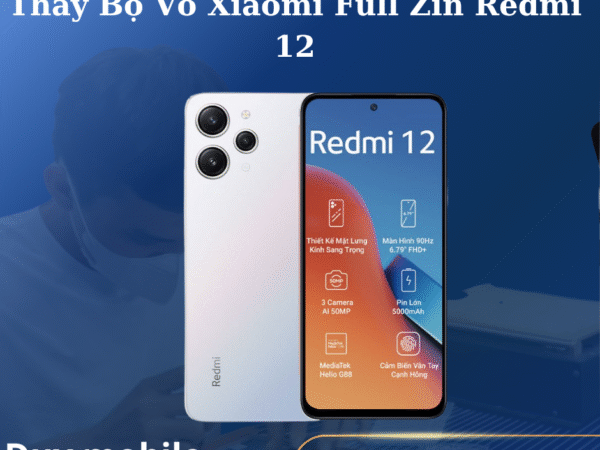 Thay Bộ Vỏ Xiaomi Full Zin Redmi 12