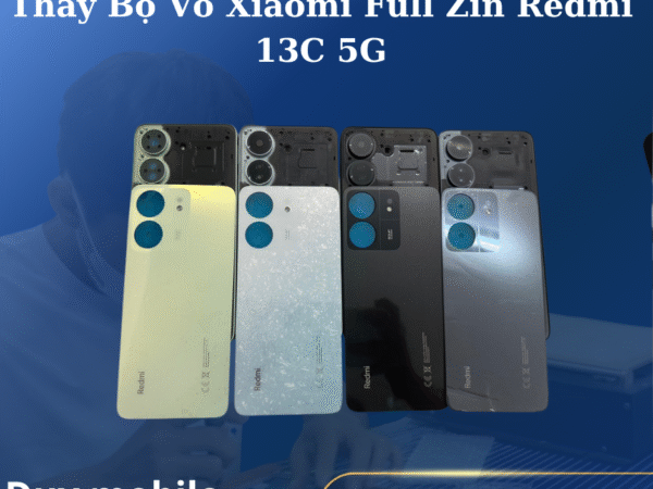 Thay Bộ Vỏ Xiaomi Full Zin Redmi 13C 5G