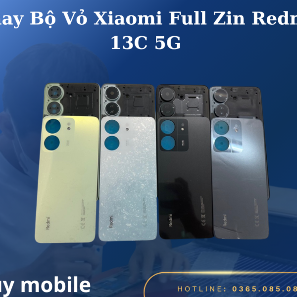 Thay Bộ Vỏ Xiaomi Full Zin Redmi 13C 5G