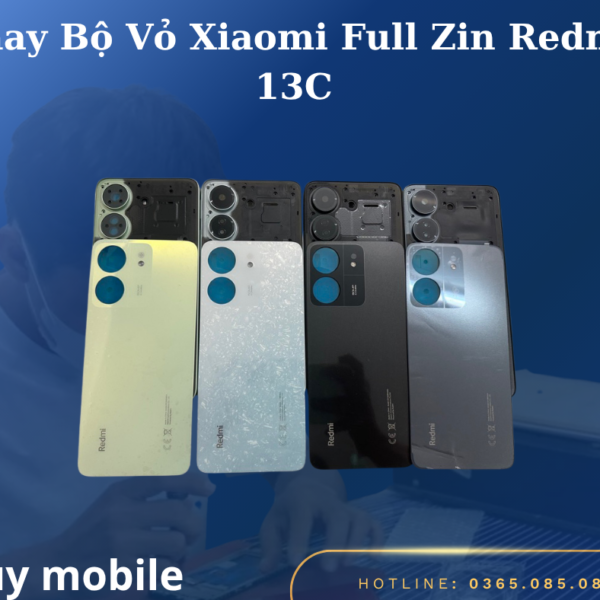 Thay Bộ Vỏ Xiaomi Full Zin Redmi 13C
