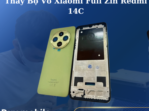 Thay Bộ Vỏ Xiaomi Full Zin Redmi 14C