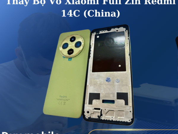 Thay Bộ Vỏ Xiaomi Full Zin Redmi 14C (China)
