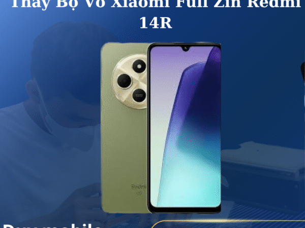 Thay Bộ Vỏ Xiaomi Full Zin Redmi 14R