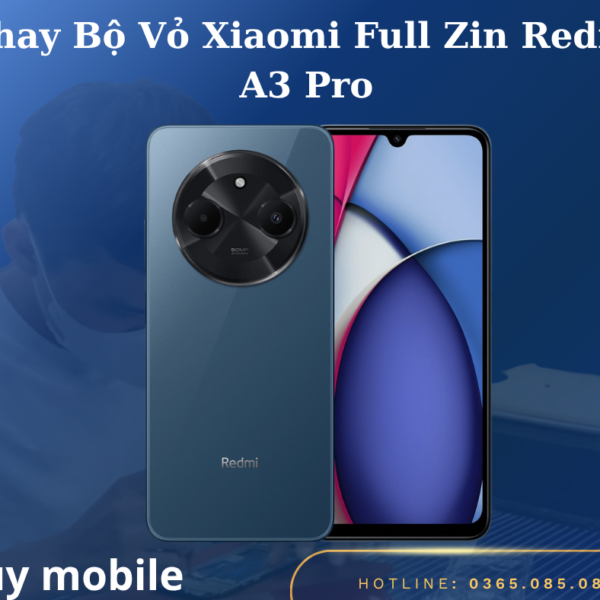 Thay Bộ Vỏ Xiaomi Full Zin Redmi A3 Pro
