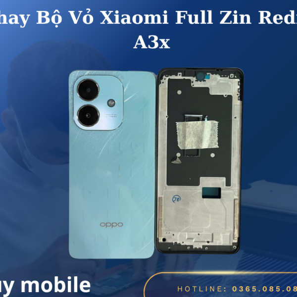 Thay Bộ Vỏ Xiaomi Full Zin Redmi A3x