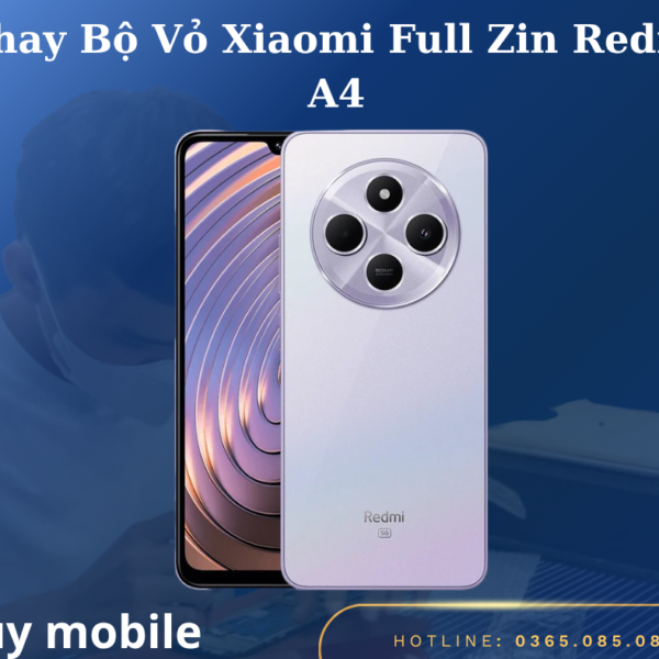Thay Bộ Vỏ Xiaomi Full Zin Redmi A4