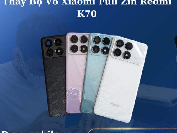 Thay Bộ Vỏ Xiaomi Full Zin Redmi K70