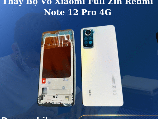 Thay Bộ Vỏ Xiaomi Full Zin Redmi Note 12 Pro 4G