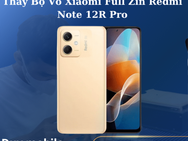 Thay Bộ Vỏ Xiaomi Full Zin Redmi Note 12R Pro
