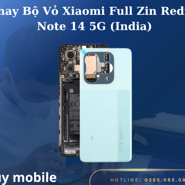 Thay Bộ Vỏ Xiaomi Full Zin Redmi Note 14 5G (India)