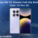 Thay Bo Vo Xiaomi Full Zin Redmi Note 14 Pro 4G