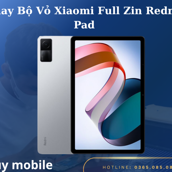 Thay Bộ Vỏ Xiaomi Full Zin Redmi Pad