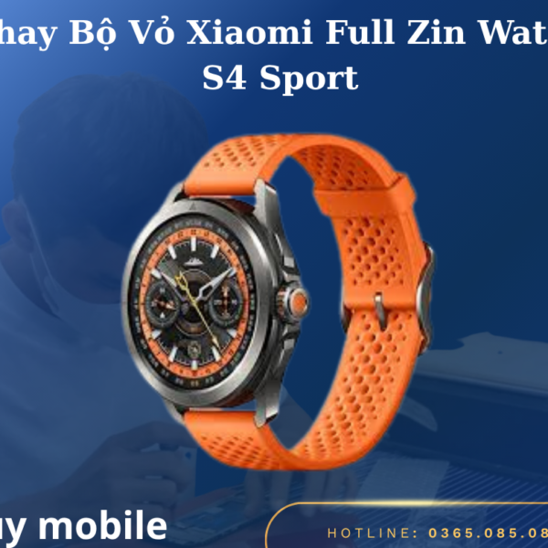 Thay Bộ Vỏ Xiaomi Full Zin Watch S4 Sport