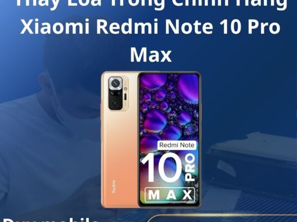 Thay Loa Trong Chính Hãng Xiaomi Redmi Note 10 Pro Max
