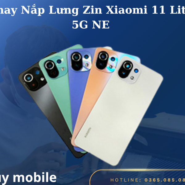 Thay Nắp Lưng Zin Xiaomi 11 Lite 5G NE