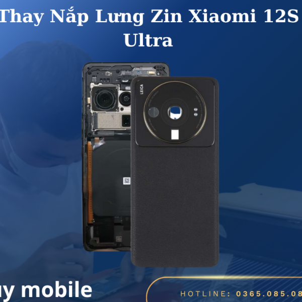 Thay Nắp Lưng Zin Xiaomi 12S Ultra