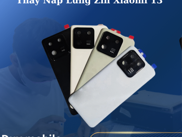 Thay Nắp Lưng Zin Xiaomi 13