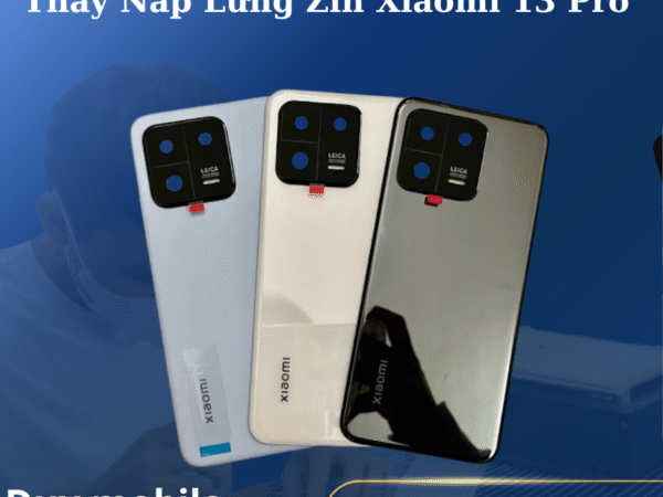 Thay Nắp Lưng Zin Xiaomi 13 Pro
