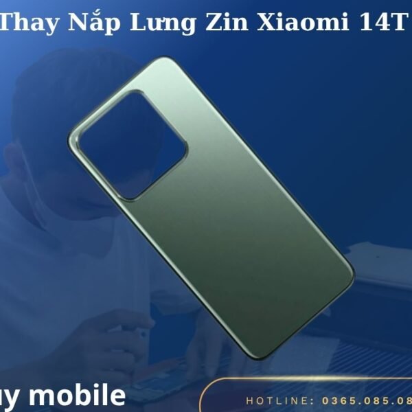 Thay Nắp Lưng Zin Xiaomi 14T