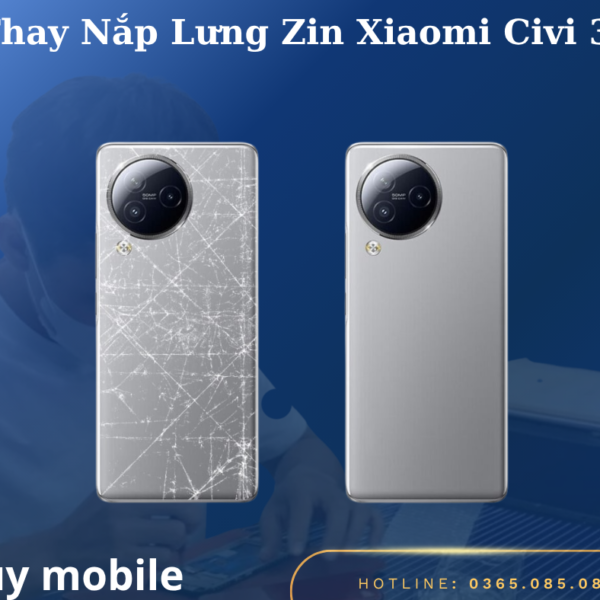 Thay Nắp Lưng Zin Xiaomi Civi 3