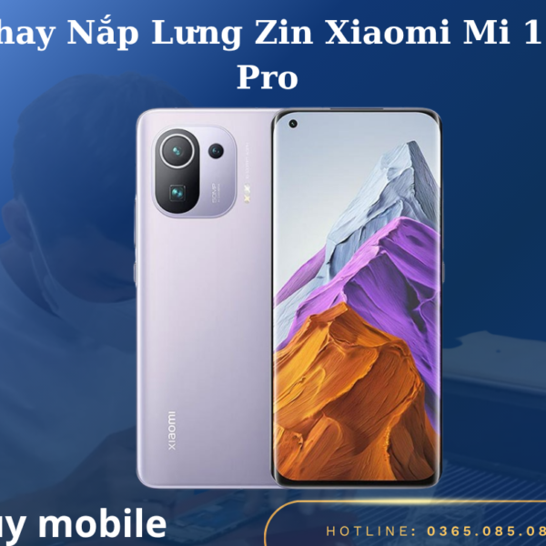 Thay Nắp Lưng Zin Xiaomi Mi 11 Pro