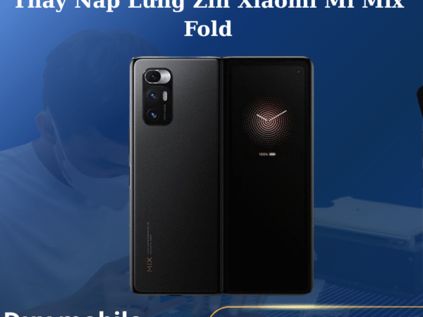 Thay Nắp Lưng Zin Xiaomi Mi Mix Fold