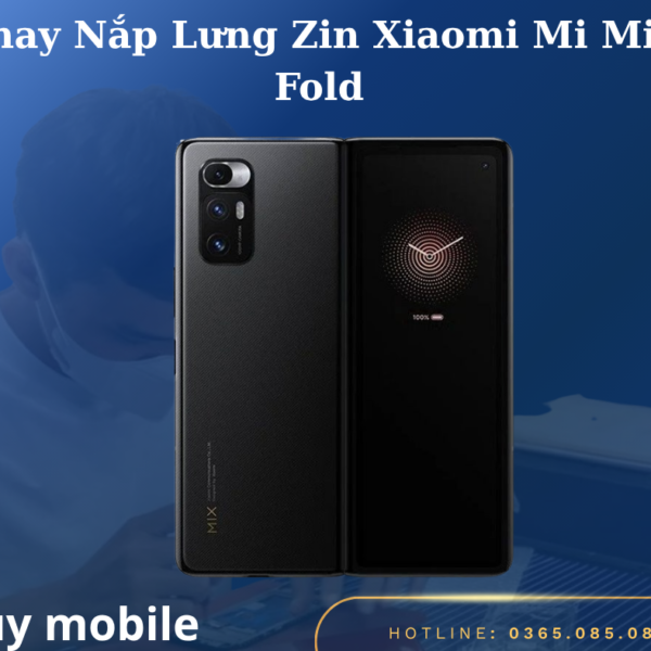 Thay Nắp Lưng Zin Xiaomi Mi Mix Fold