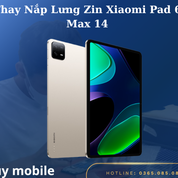 Thay Nắp Lưng Zin Xiaomi Pad 6 Max 14