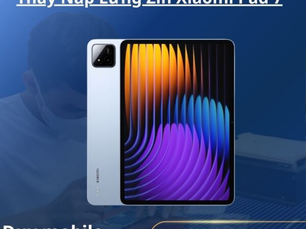 Thay Nắp Lưng Zin Xiaomi Pad 7