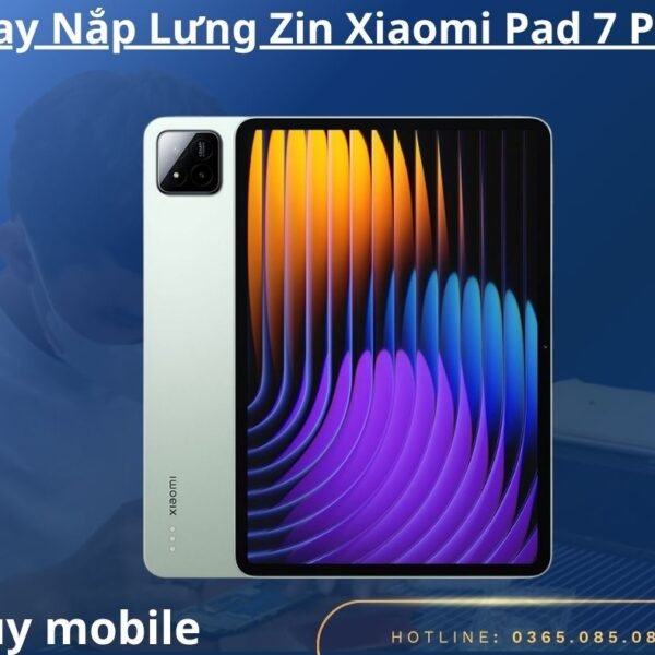 Thay Nắp Lưng Zin Xiaomi Pad 7 Pro