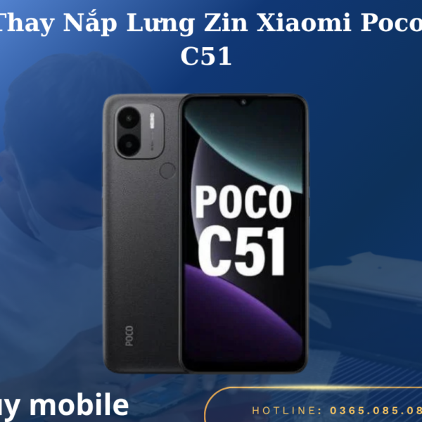 Thay Nắp Lưng Zin Xiaomi Poco C51