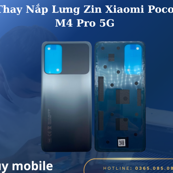 Thay Nắp Lưng Zin Xiaomi Poco M4 Pro 5G