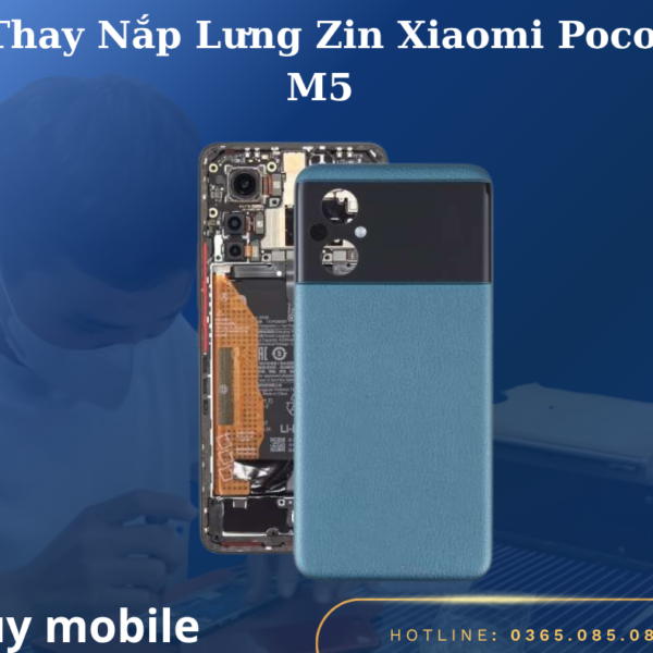 Thay Nắp Lưng Zin Xiaomi Poco M5