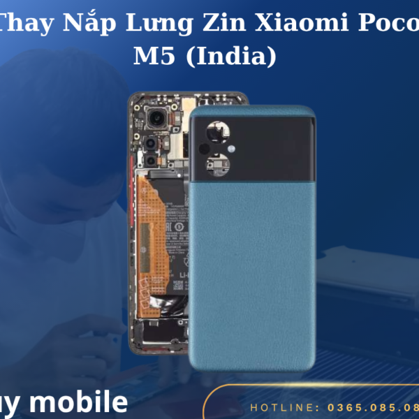 Thay Nắp Lưng Zin Xiaomi Poco M5 (India)