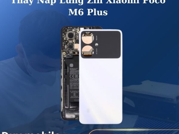 Thay Nắp Lưng Zin Xiaomi Poco M6 Plus