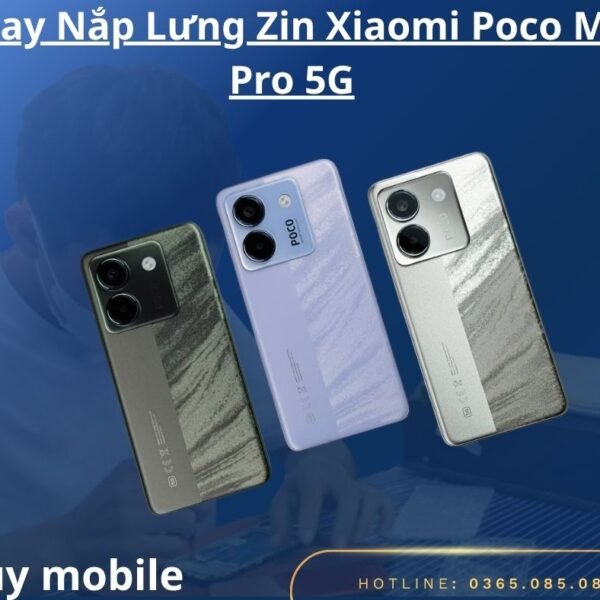 Thay Nắp Lưng Zin Xiaomi Poco M7 Pro 5G