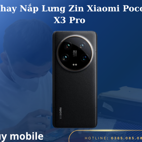 Thay Nắp Lưng Zin Xiaomi Poco X3 Pro