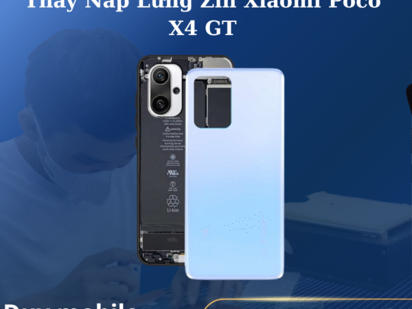 Thay Nắp Lưng Zin Xiaomi Poco X4 GT