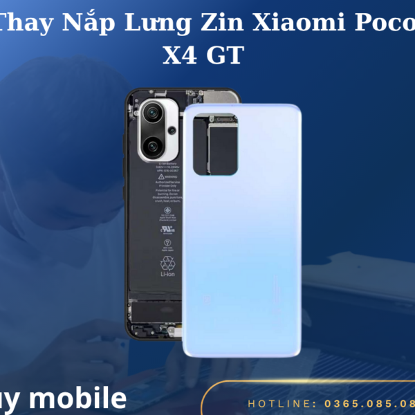 Thay Nắp Lưng Zin Xiaomi Poco X4 GT