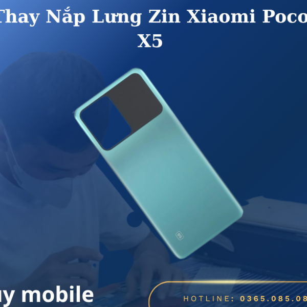 Thay Nắp Lưng Zin Xiaomi Poco X5