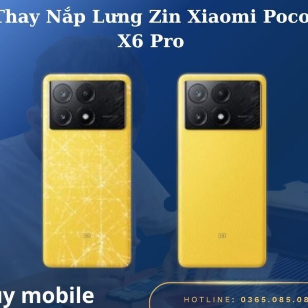 Thay Nắp Lưng Zin Xiaomi Poco X6 Pro