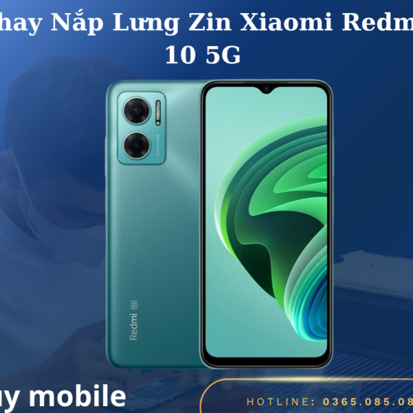 Thay Nắp Lưng Zin Xiaomi Redmi 10 5G