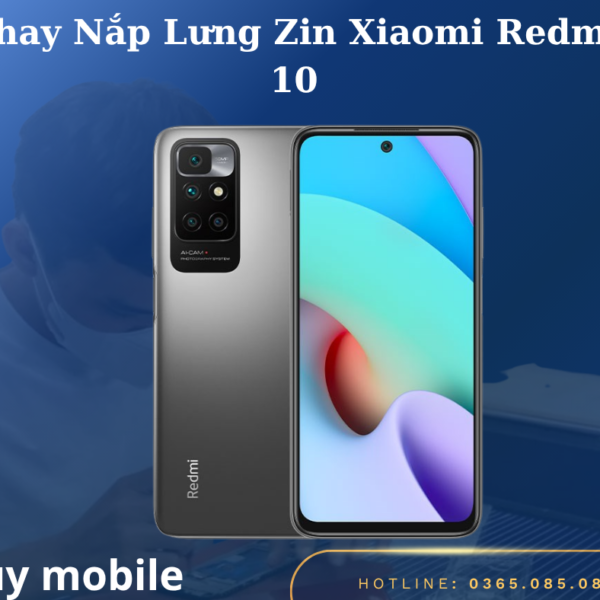 Thay Nắp Lưng Zin Xiaomi Redmi 10