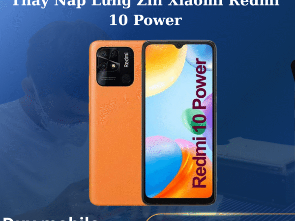 Thay Nắp Lưng Zin Xiaomi Redmi 10 Power