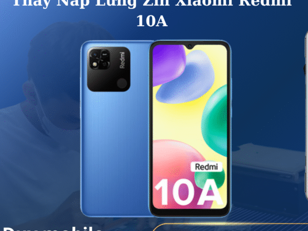 Thay Nắp Lưng Zin Xiaomi Redmi 10A