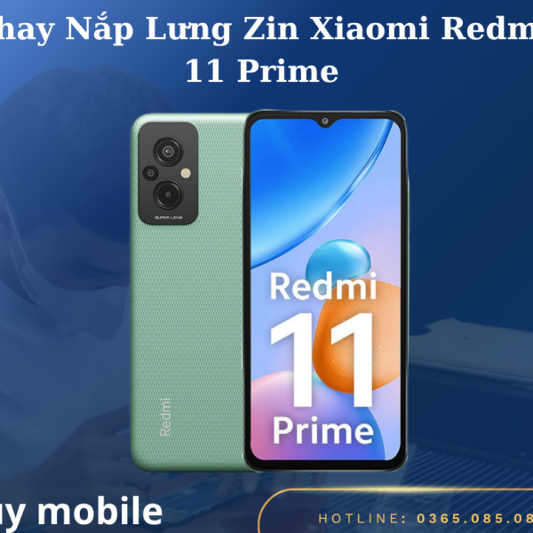 Thay Nắp Lưng Zin Xiaomi Redmi 11 Prime