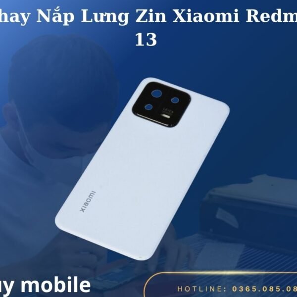 Thay Nắp Lưng Zin Xiaomi Redmi 13