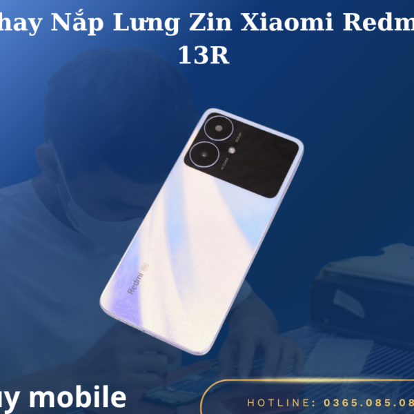 Thay Nắp Lưng Zin Xiaomi Redmi 13R